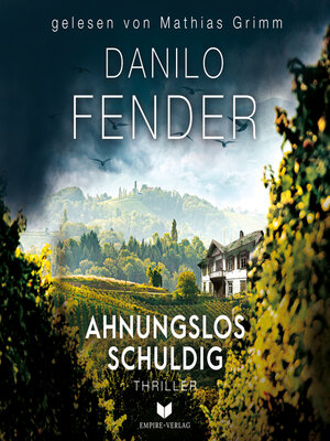 cover image of Ahnungslos schuldig